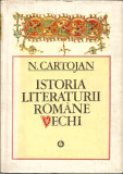 Istoria literaturii romane vechi - N. Cartojan