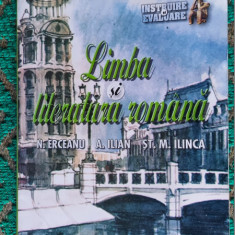 LIMBA SI LITERATURA ROMANA CLASA A VIII A INSTRUIRE EVALUARE ERCEANU ILINCA