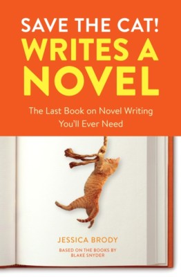 Save the Cat! Writes a Novel: The Last Book on Novel Writing That You&amp;#039;ll Ever Need foto