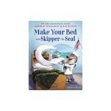 Make Your Bed with Skipper the Seal
