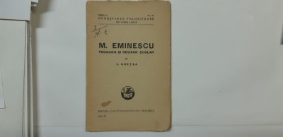 Eminescu:V.Ghetea,Eminescu,pedagog si revizor scolar, Bucuresti, 1939 foto