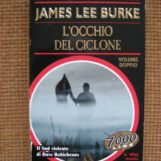 James Lee Burke- L'occhio del ciclone (in limba italiana)