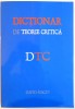 DICTIONAR DE TEORIE CRITICA de DAVID MACEY , 2008