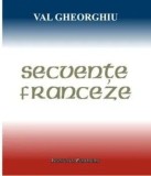 Cumpara ieftin Secvente franceze/Gheorghiu Val