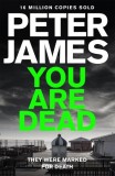 Peter James - You Are Dead