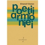 Poetii armoniei - Emanoil Ciomac