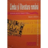 Marin Iancu - Limba si literatura romana - Manual pentru clasa a VIII-a (Editia: 2008)