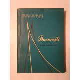 Florian Georgescu; Alexandru Cebuc - București - oraș socialist