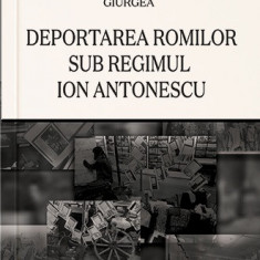 Deportarea romilor sub regimul Antonescu