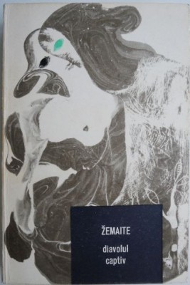 Diavolul captiv &amp;ndash; Zemaite foto