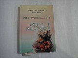 CELE PATRU LEGAMINTE * GHID PRACTIC - DON MIGUEL RUIZ si JANET MILLS