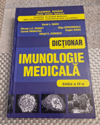 Dictionar de imunologie medicala Dorel L. Radu foto