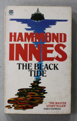 THE BLACK TIDE by HAMMOND INNES , 1984 foto