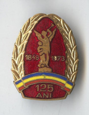 Insigna veche Romania - POMPIERI Aniversare 125 de Ani 1848-1973 Superba email foto