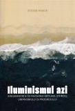 Iluminismul azi - Steven Pinker
