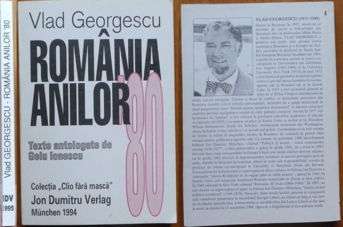 Vlad Georgescu, Romania anilor 80, Editura John Dumitru Verlag Munchen, 1994