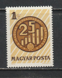 Ungaria 1972 - A 25-a Aniversare a Economiei Planificate 1v MNH