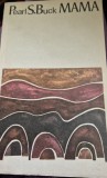 Mama de Pearl S. Buck