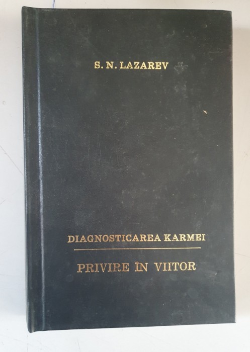 Diagnosticarea karmei Privire in viitor - S.N.Lazarev