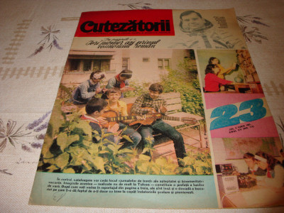 Revista Cutezatorii - nr 23 din 1981 foto