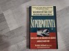 Superpotenta.Cum sa o obtii,sa o folosesti si sa o pastrezi pentru tot restul vietii de Dudley Seth Daniff,M.D,F.A.C.S
