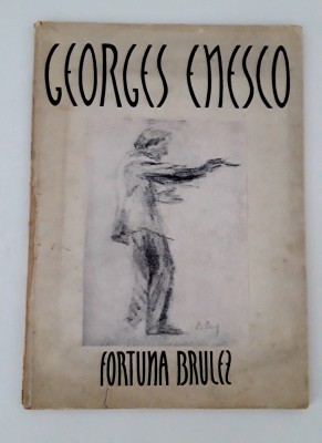 Carte veche Fortuna Brulez George Enescu foto