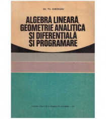 Algebra lineara, geometrie analitica si diferentiala si programare foto