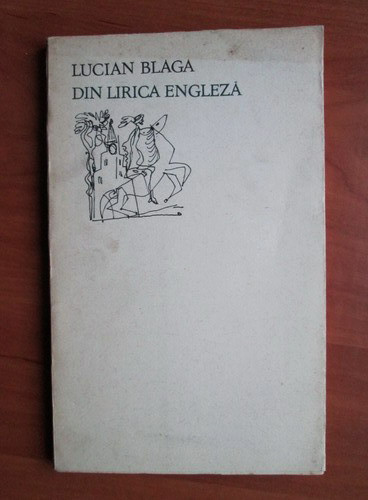 Lucian Blaga - Din lirica engleza