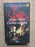 CARTEA NEAGRA - ORHAN PAMUK