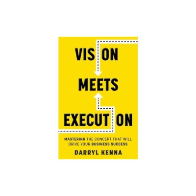 Vision Meets Execution: Mastering the Concept that will Drive your Business Success foto