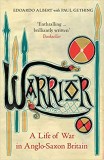 Warrior | Edoardo Albert, Paul Gething, 2020, Granta Books