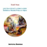 Lectia uitata a educatiei - Intalnirea Micului Print cu vulpea - Emil Stan