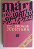 (C465) MIHAI STOIAN - EROARE JUDICIARA