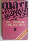 (C465) MIHAI STOIAN - EROARE JUDICIARA