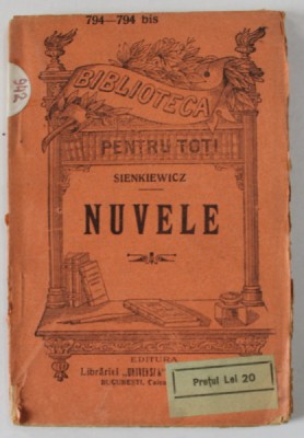 NUVELE de H. SIENKIEWICZ , EDITIE DE INCEPUT DE SECOL XX foto