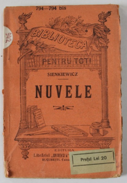 NUVELE de H. SIENKIEWICZ , EDITIE DE INCEPUT DE SECOL XX