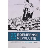 25 Roemeense revolutie - 2014 - Marc Verhaert (red.) (XE190)