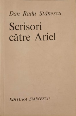 SCRISORI CATRE ARIEL-DAN RADU STANESCU foto