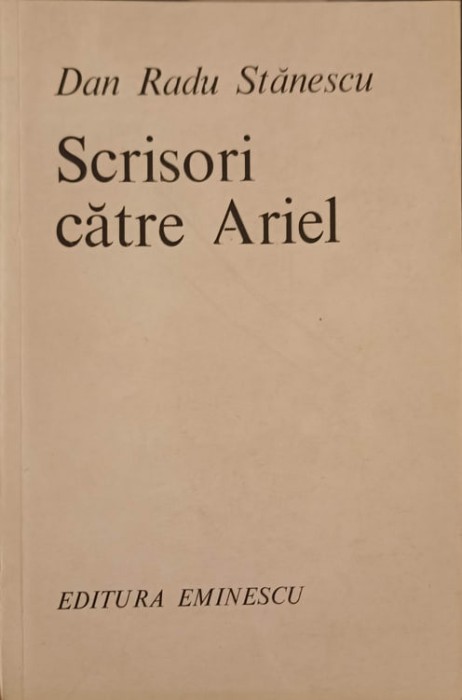 SCRISORI CATRE ARIEL-DAN RADU STANESCU