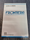 Frontiera Clelia Ifrim cu autograf