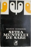 Setea muntelui de sare. Iona. Paracliserul. Matca &ndash; Marin Sorescu