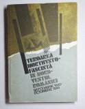 Teroarea horthysto-fascistă &icirc;n nord-vestul Rom&acirc;niei &ndash; Ed. Politică, 1985
