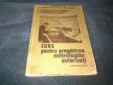 CURS PENTRU PREGATIREA METROLOGILOR AUTORIZATI TEHNICIENI