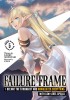 Failure Frame: I Became the Strongest and Annihilated Everything with Low-Level Spells (Light Novel) Vol. 6