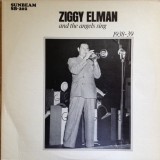 Vinil LP Ziggy Elman &lrm;&ndash; And The Angels Sing 1938-39 (M) NOU ! SIGILAT !, Jazz