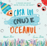 Casa lui nu e oceanul - O poveste despre plasticul din ocean