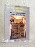 Istoria democratiei in Europa - Din secolul al XVIII-lea pana in secolul XX - Salvo Mastellone
