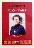 Olga Caba | Ligia Dimitriu