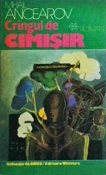 Mihail Ancearov - Crangul de cimisir