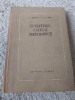 Ecuatiile Fizicii Matematice - A.N. Tihonov, A.A. Samarski, Editura Tehnica 1956 - Stare Buna